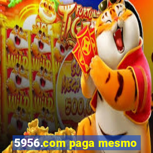 5956.com paga mesmo